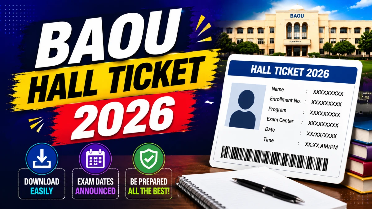 BAOU Hall Ticket 2026 – Download BDP Practical & Theory Exam Admit Card @ baou.edu.in