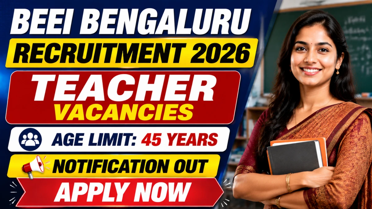 BEEI Bengaluru Teacher Recruitment 2026