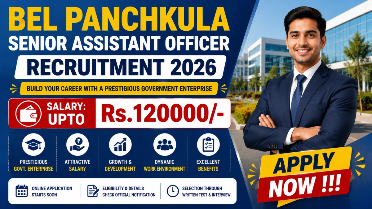 BEL Senior Assistant Officer Recruitment 2026