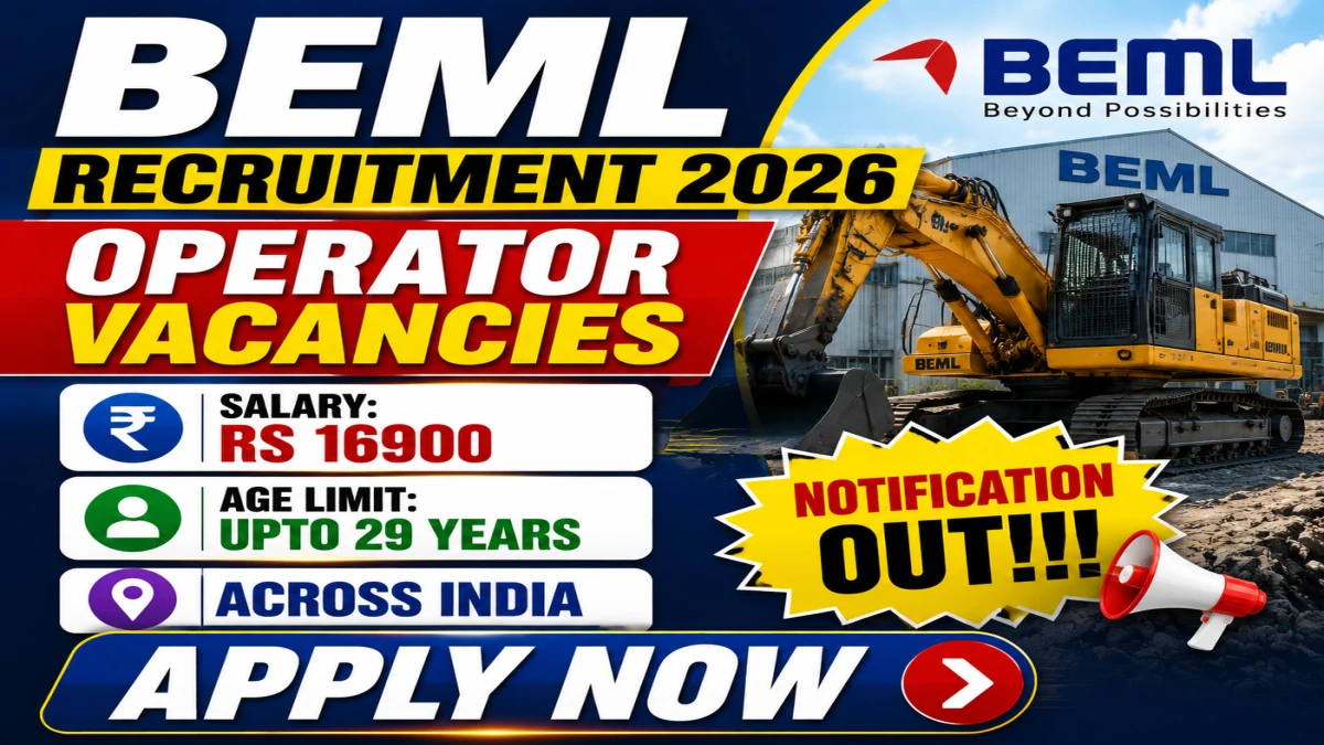 BEML Operator Recruitment 2026 Notification Out
