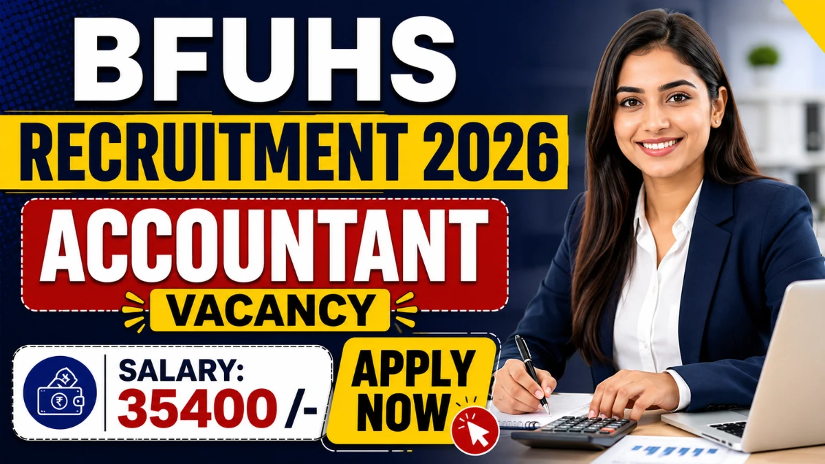 BFUHS Accountant Recruitment 2026 – Apply Online