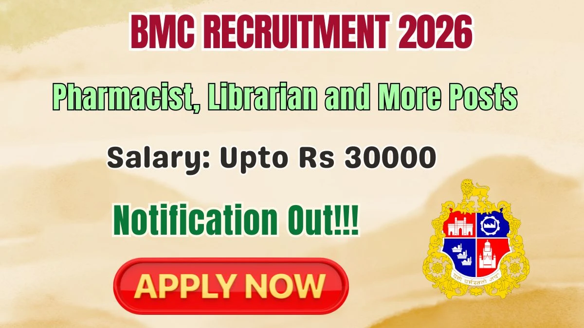 BMC Recruitment 2026 – Apply Offline for Pharmacist, Blood Bank Technician and More Posts