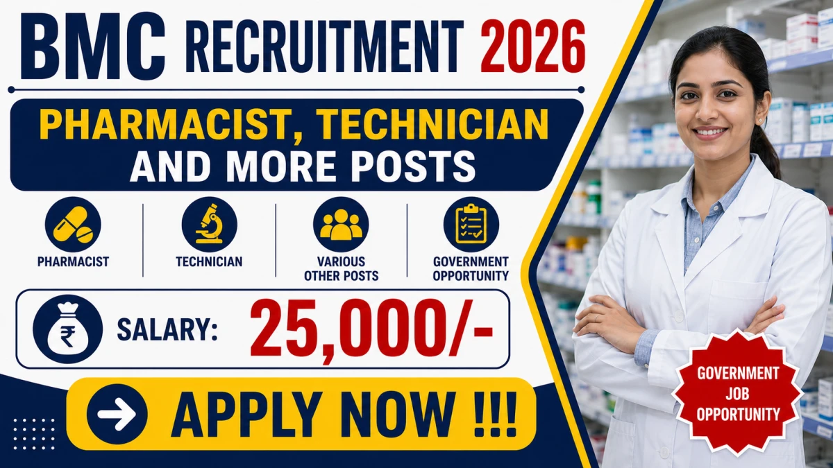 BMC Recruitment 2026 – Apply Offline for 29 Pharmacist, Technician and More Posts