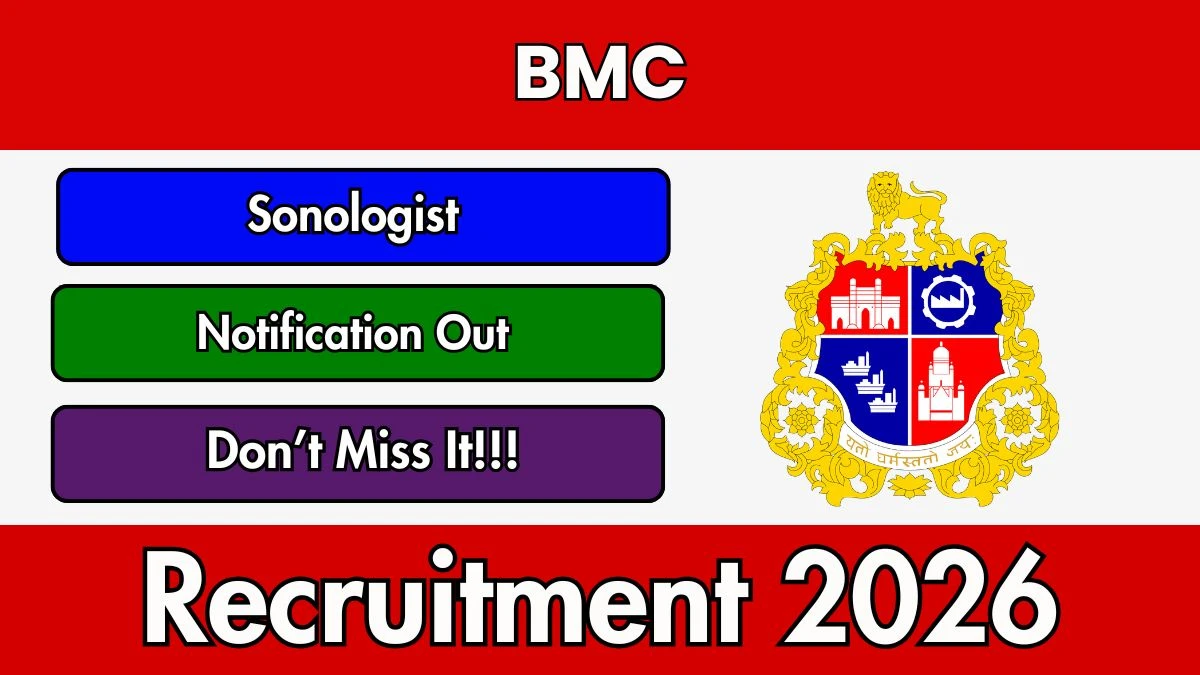 BMC Sonologist Recruitment 2026 – Apply Offline
