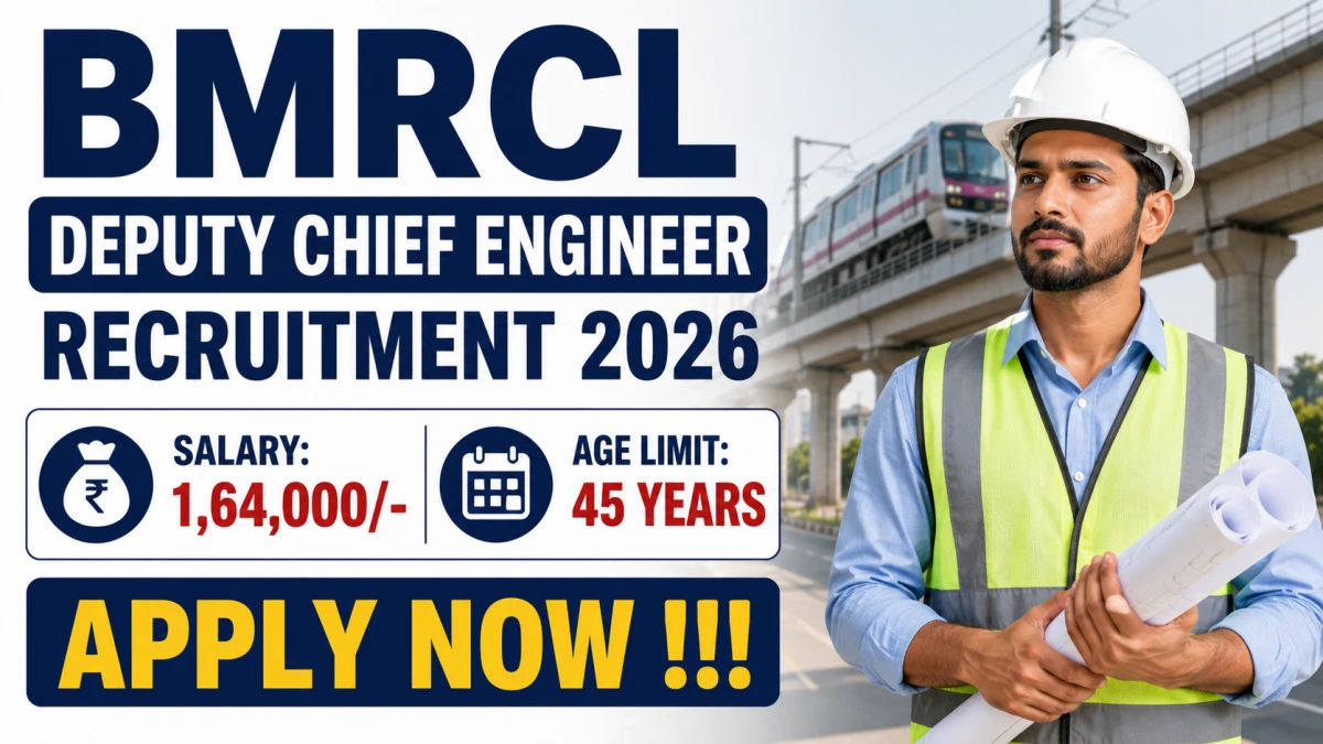 BMRCL Deputy Chief Engineer Recruitment 2026