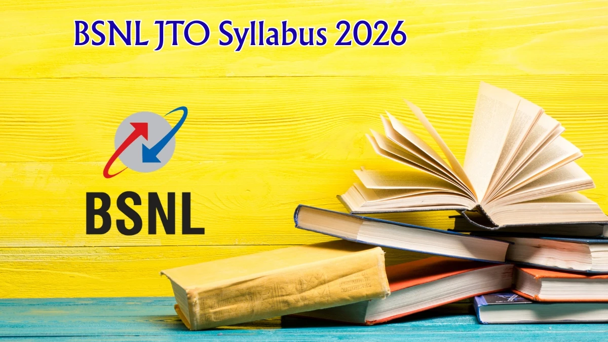 BSNL JTO Syllabus 2026 – Download PDF, Exam Pattern & Preparation Tips