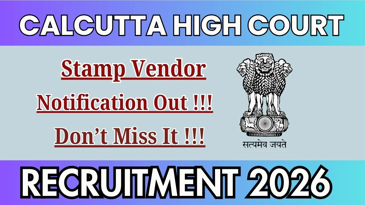 Calcutta High Court Stamp Vendor Recruitment 2026