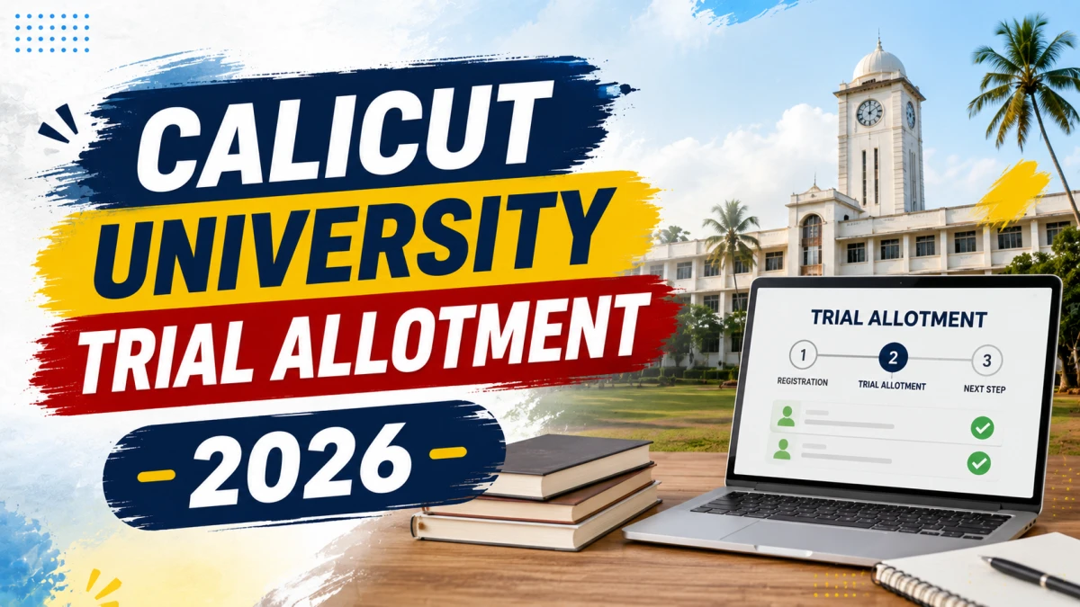 Calicut University Trial Allotment 2026