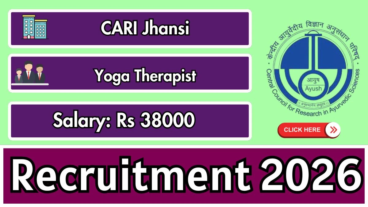 CARI Jhansi Yoga Therapist Recruitment 2026