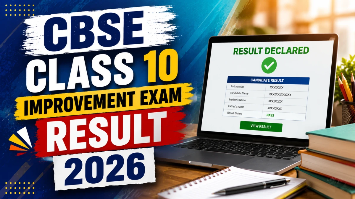 CBSE Class 10 Improvement Exam Result 2026