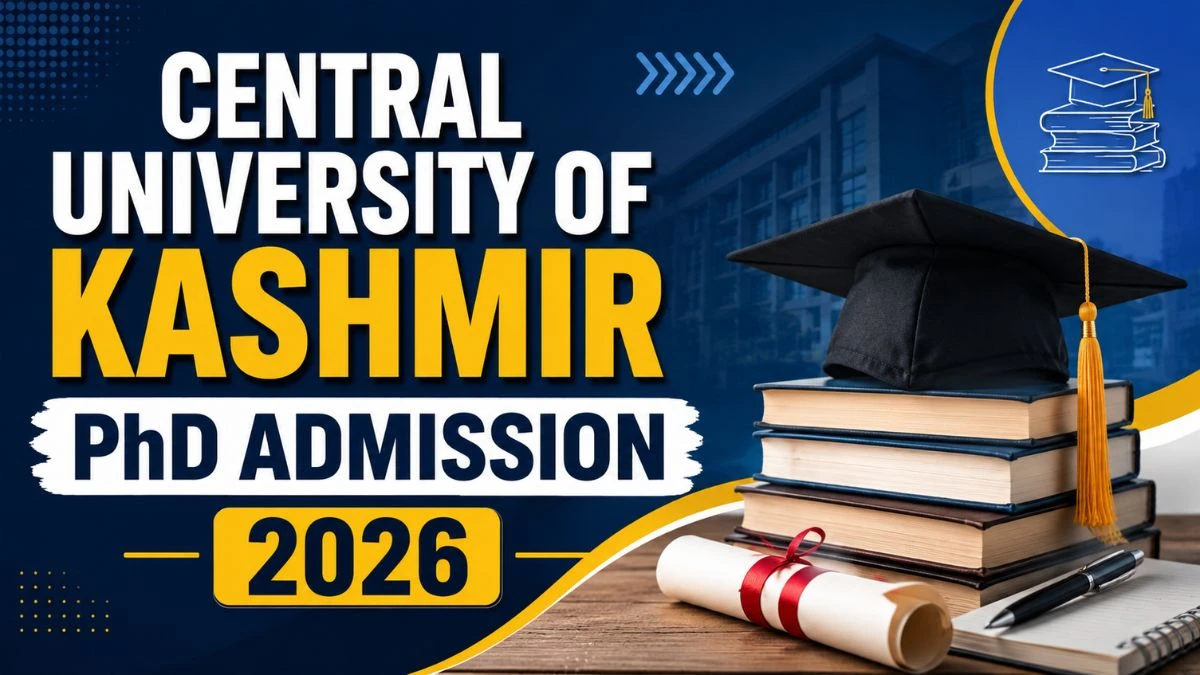 Central University of Kashmir PhD Admission 2026: Check Important Dates, Courses Offered and More