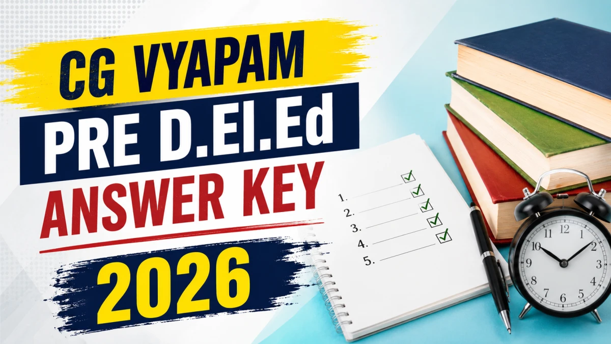 CG Vyapam Pre D.El.Ed Answer Key 2026 Out