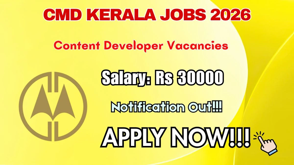 CMD Kerala Content Developer Recruitment 2026