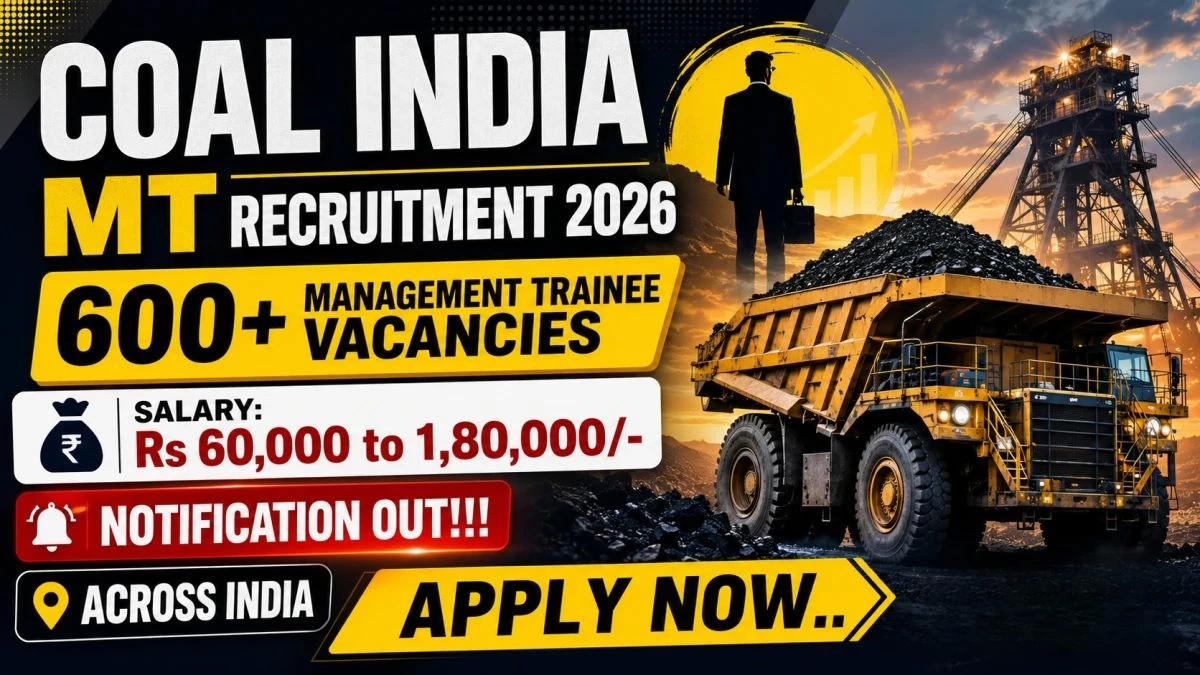 Coal India Management Trainee Recruitment 2026 Last Date Extended
