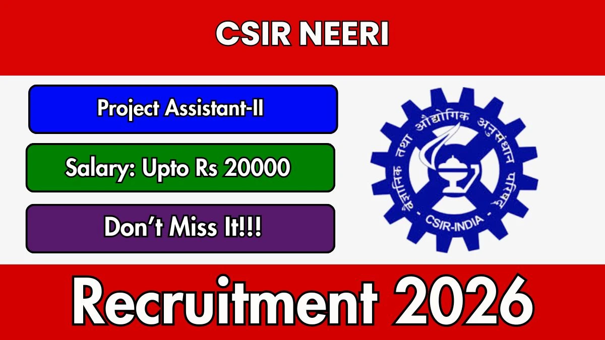 CSIR NEERI Project Assistant-II Recruitment 2026