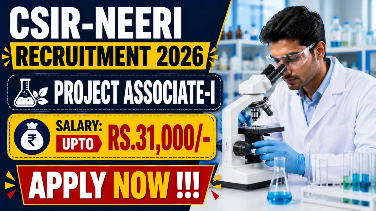 CSIR-NEERI Project Associate-I Recruitment 2026