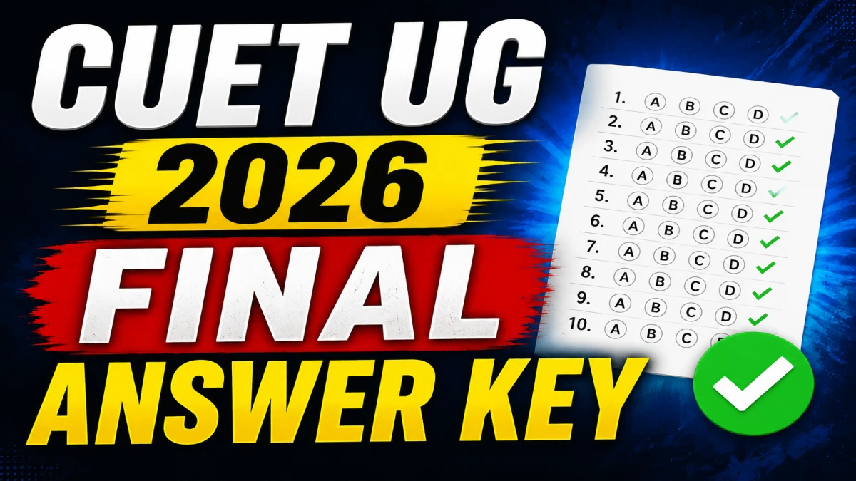 CUET UG Final Answer Key 2026 Out at cuet.nta.nic.in