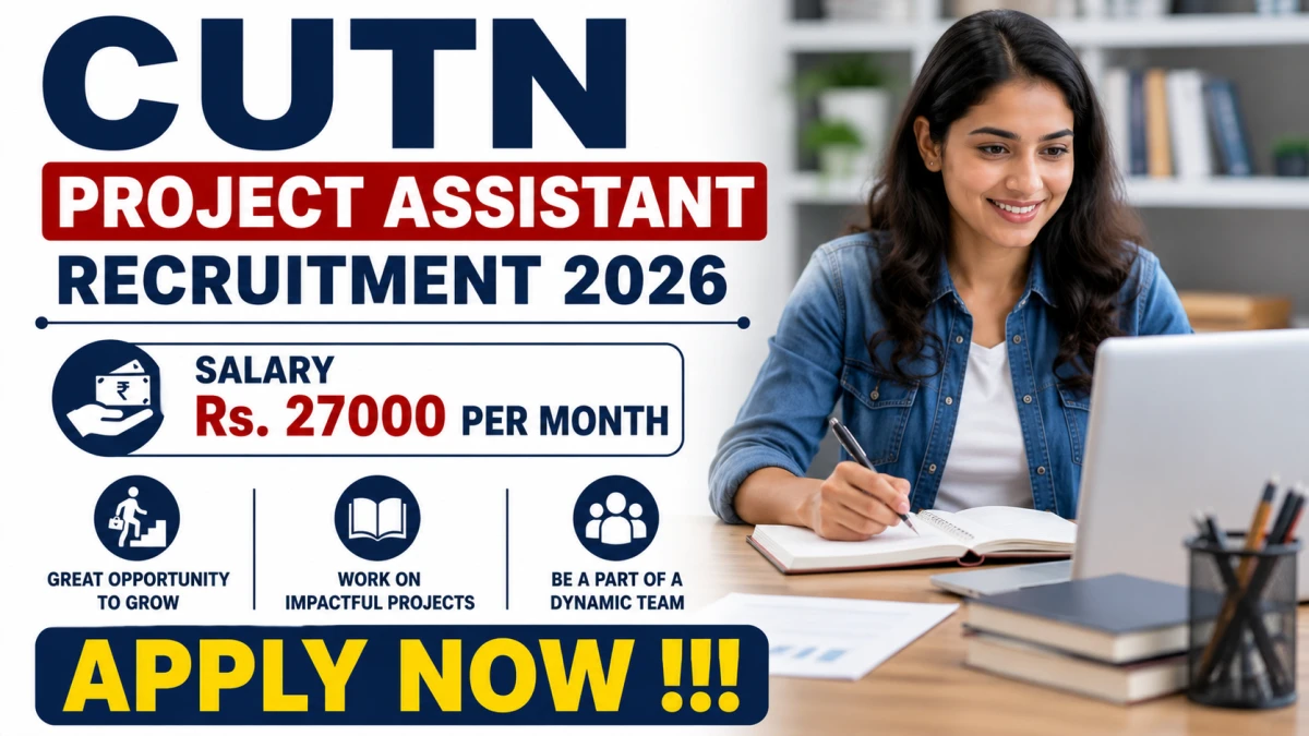 CUTN Project Assistant Recruitment 2026