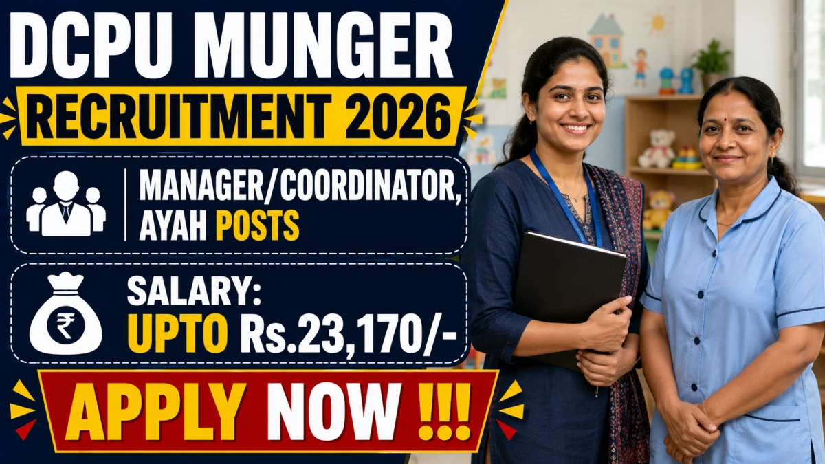 DCPU Munger Recruitment 2026 – Apply Online for Manager, Ayah Posts