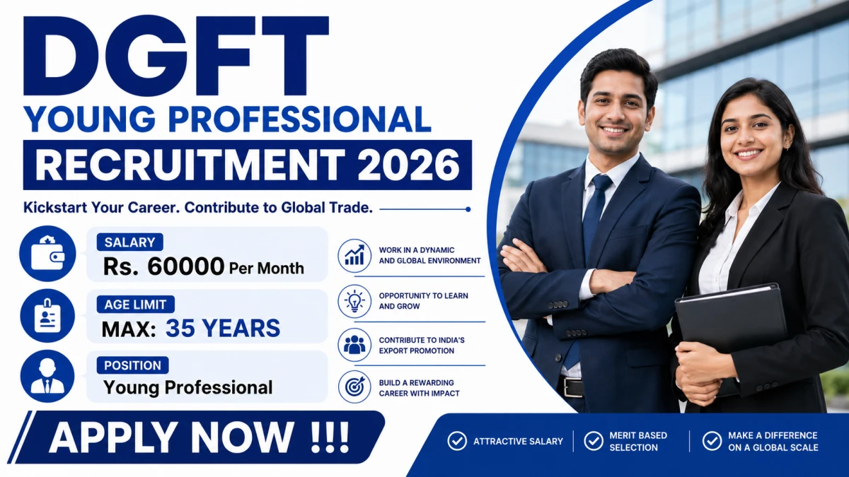DGFT Young Professional Recruitment 2026