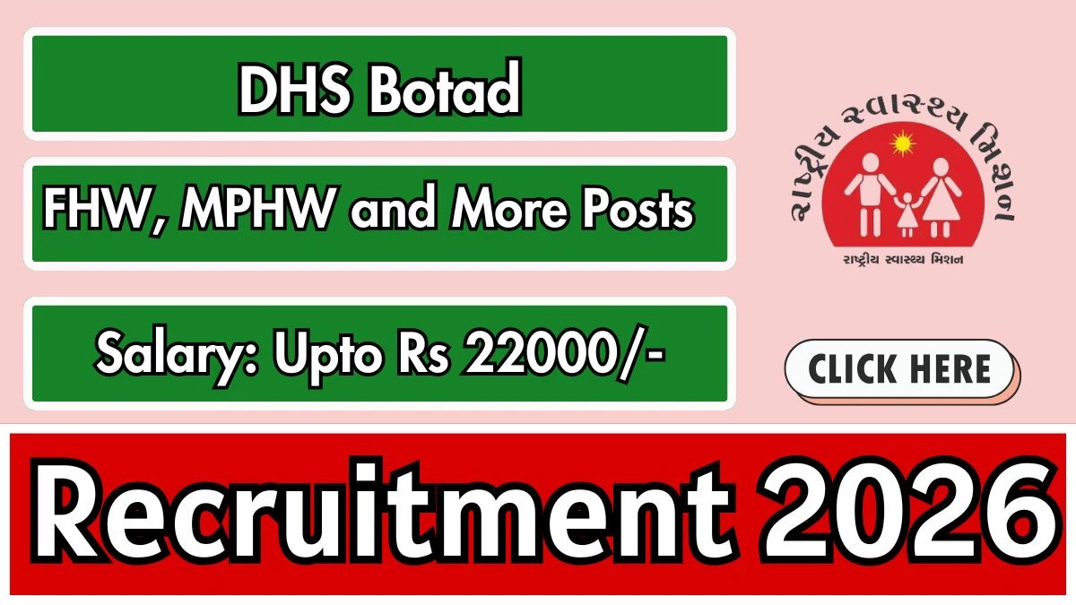 DHS Botad Recruitment 2026 – Apply Online for Pharmacist, FHW, MPHW and More Posts