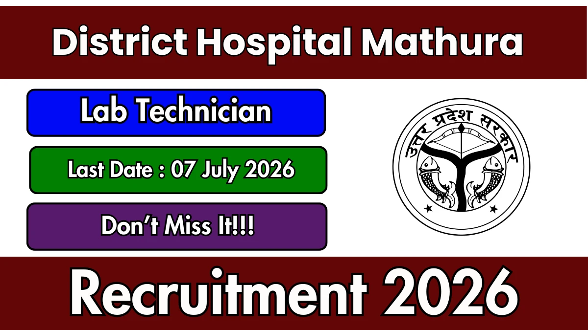 District Hospital Mathura Lab Technician Recruitment 2026
