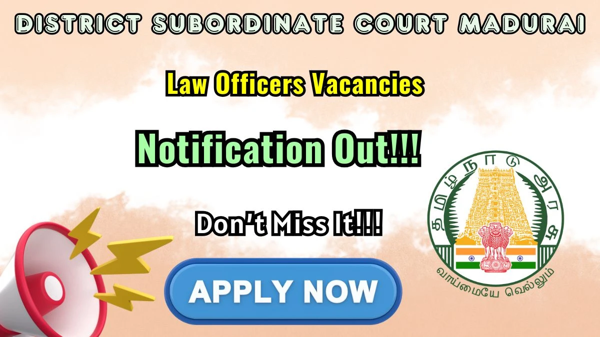 District Subordinate Court Madurai Law Officers Recruitment 2026