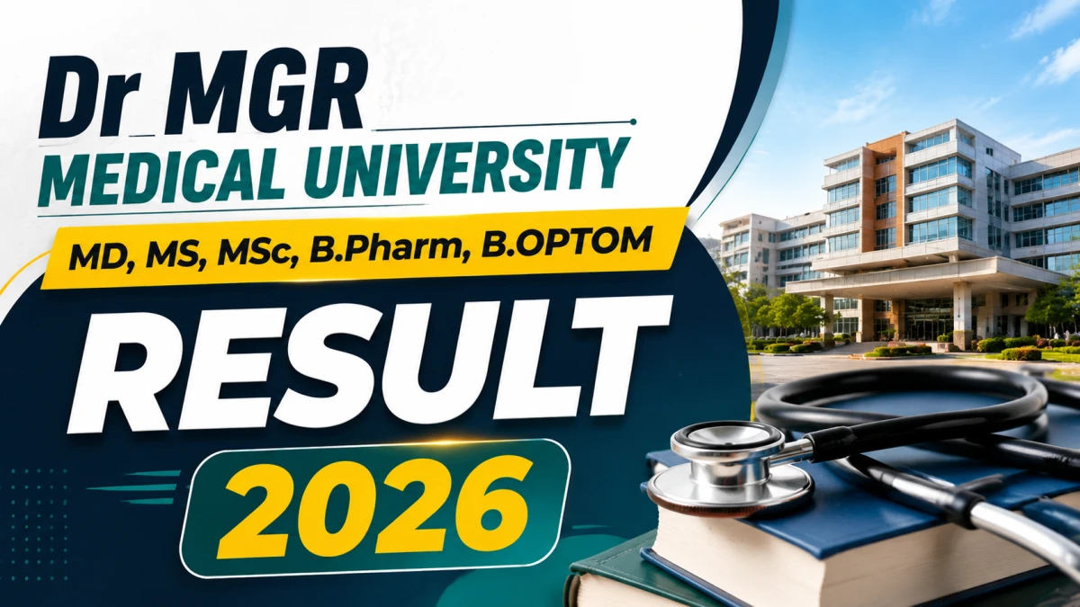 Dr MGR Medical University Result 2026 OUT