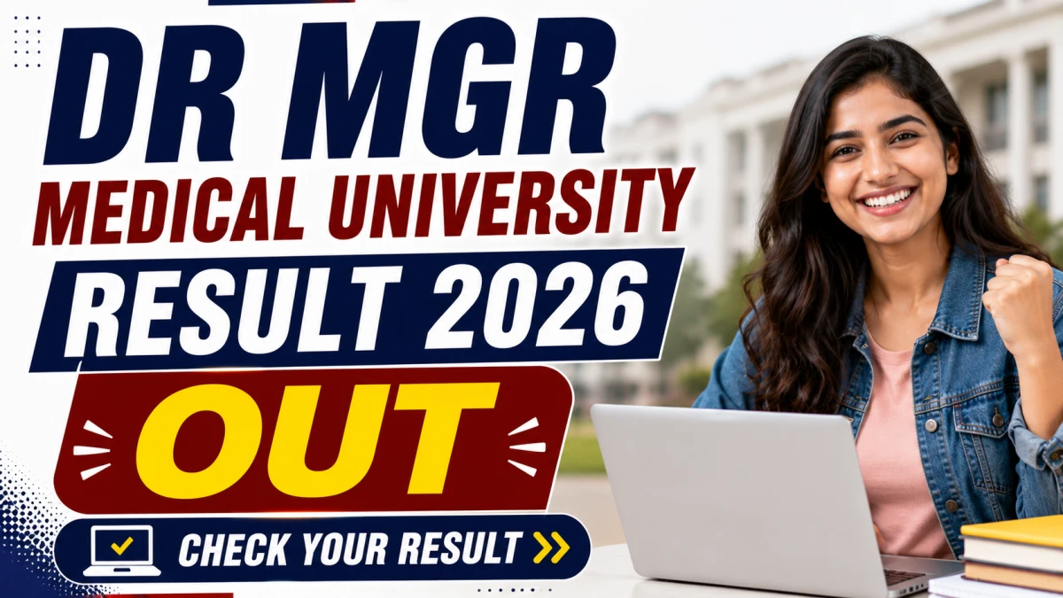 Dr MGR Medical University Result 2026 OUT