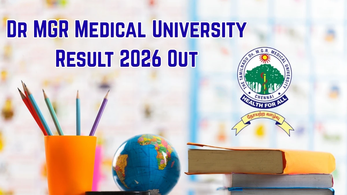 Dr MGR Medical University Result 2026 Out