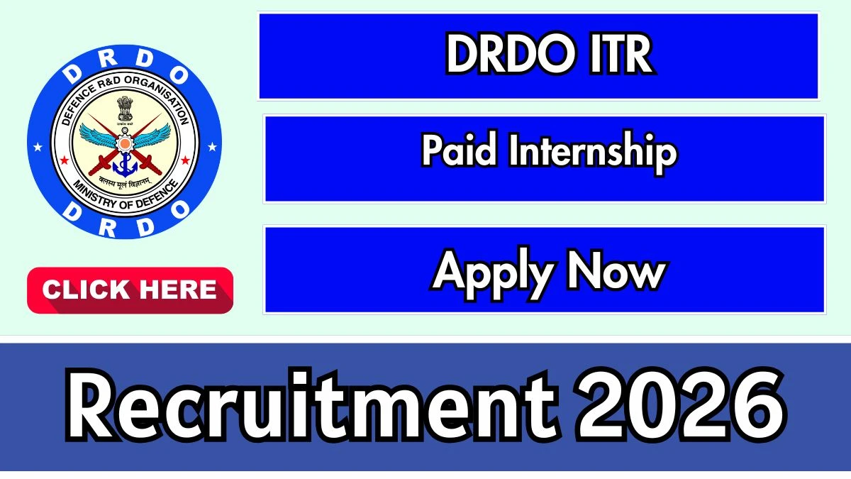 DRDO ITR Paid Internship Recruitment 2026