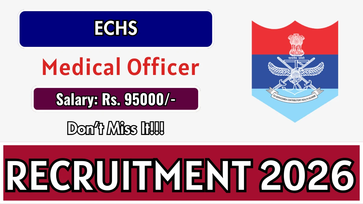 ECHS Medical Officer Recruitment 2026