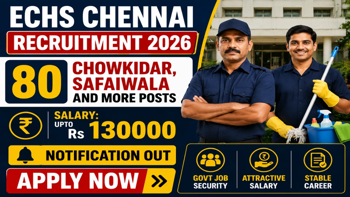 ECHS Chennai Recruitment 2026 Notification Out