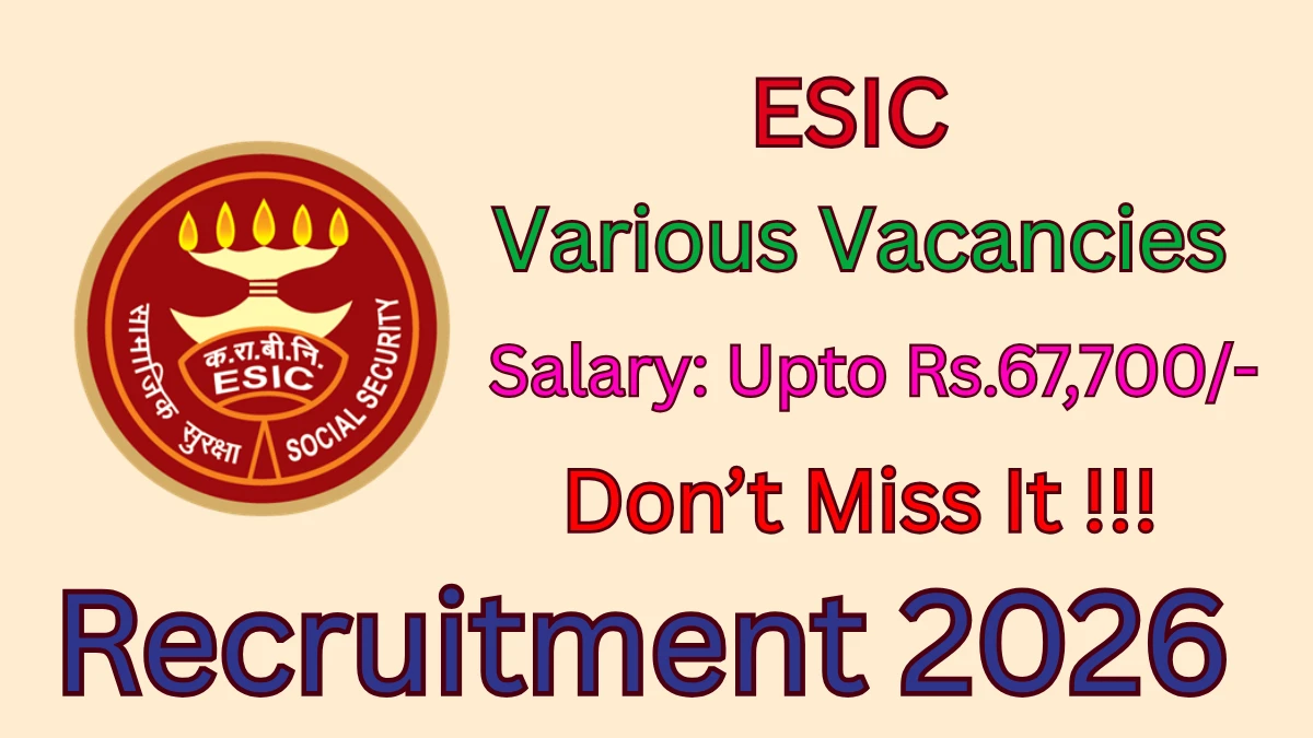 ESIC Recruitment 2026 – Walkin for 27 Senior Residents, Full-Time Contractual Specialist, Part-Time Contractual Super Specialist Posts