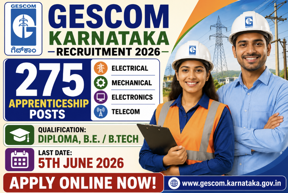GESCOM Karnataka Recruitment 2026 – Apply Online for 275 Apprenticeship Posts