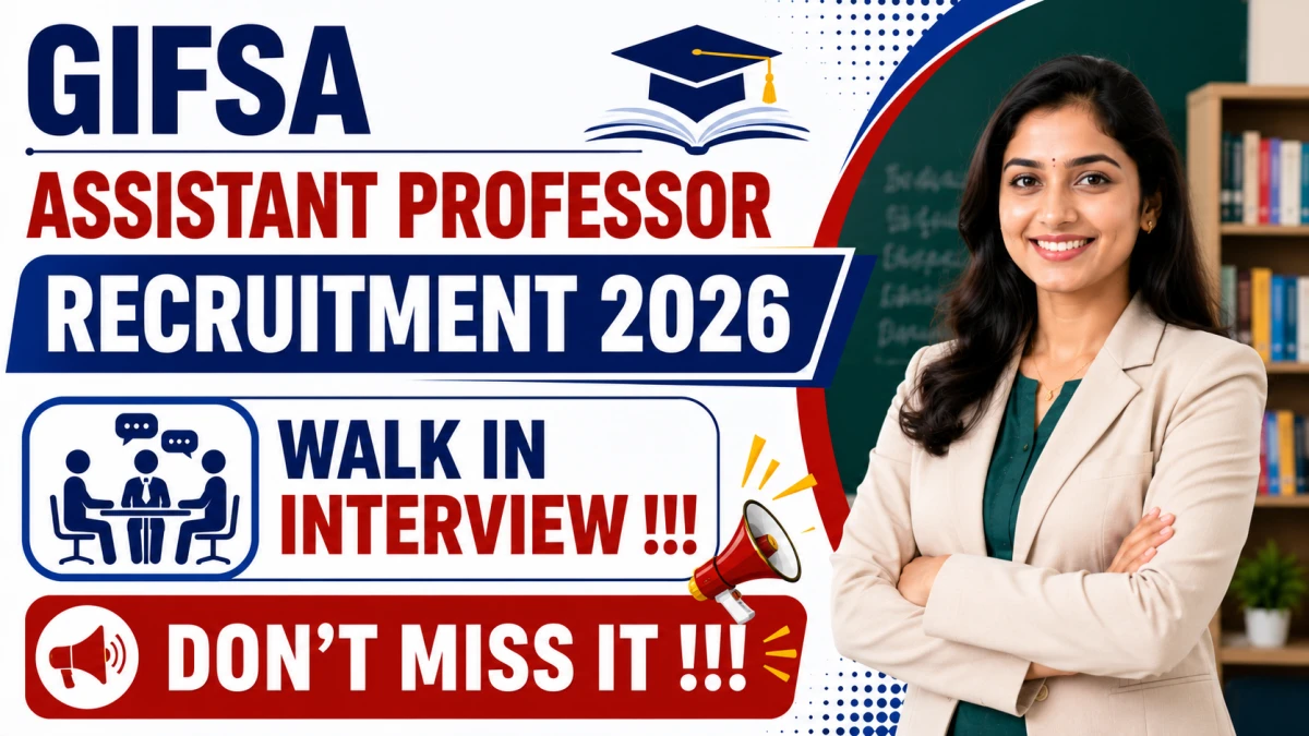 GIFSA Assistant Professor Recruitment 2026
