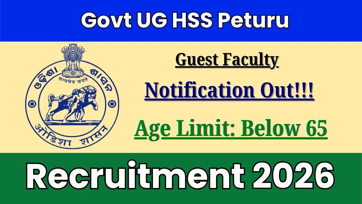 Govt UG HSS Peturu Guest Faculty Recruitment 2026