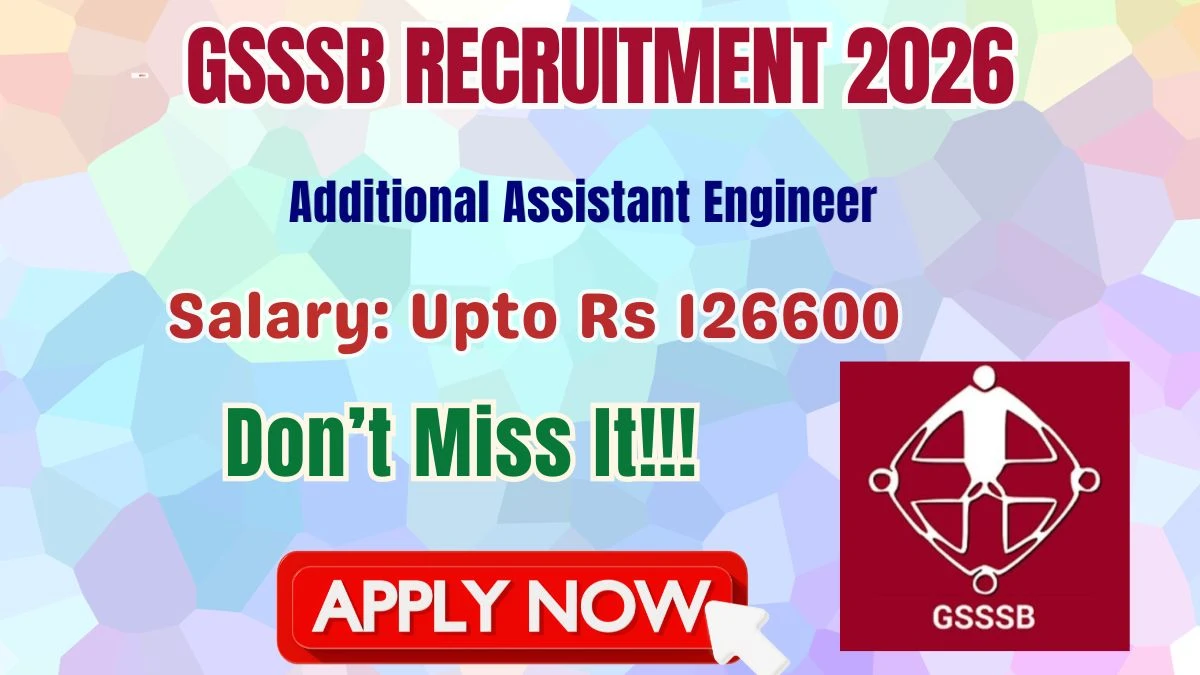 GSSSB Additional Assistant Engineer (Mechanical), Class-3 Recruitment 2026