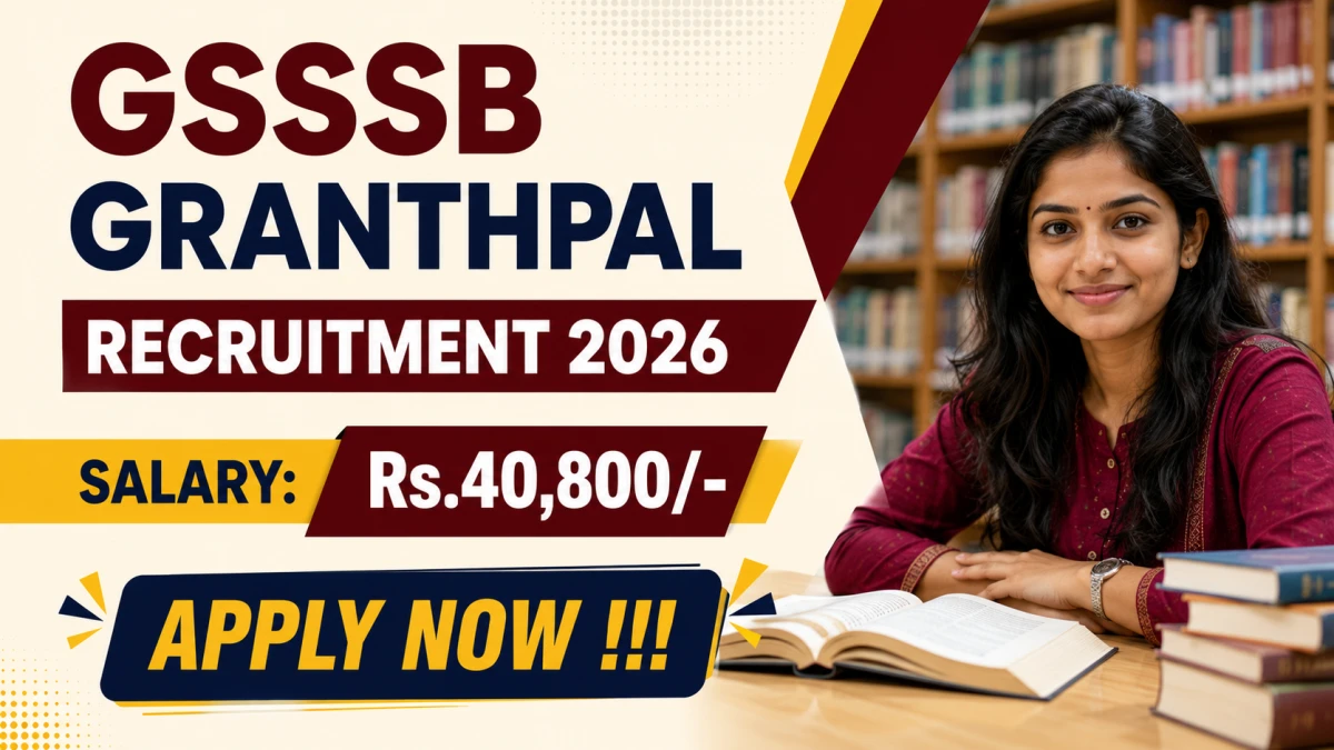 GSSSB Granthpal Recruitment 2026 – Apply Online