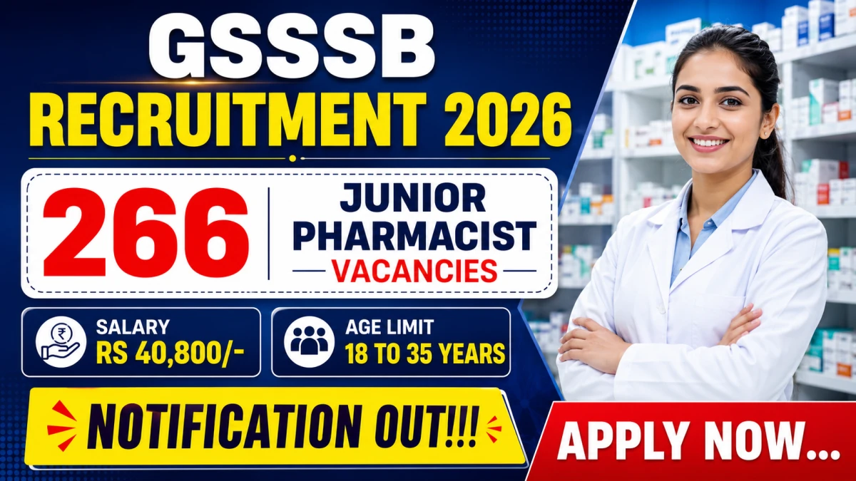 GSSSB Junior Pharmacist Recruitment 2026 Notification Out
