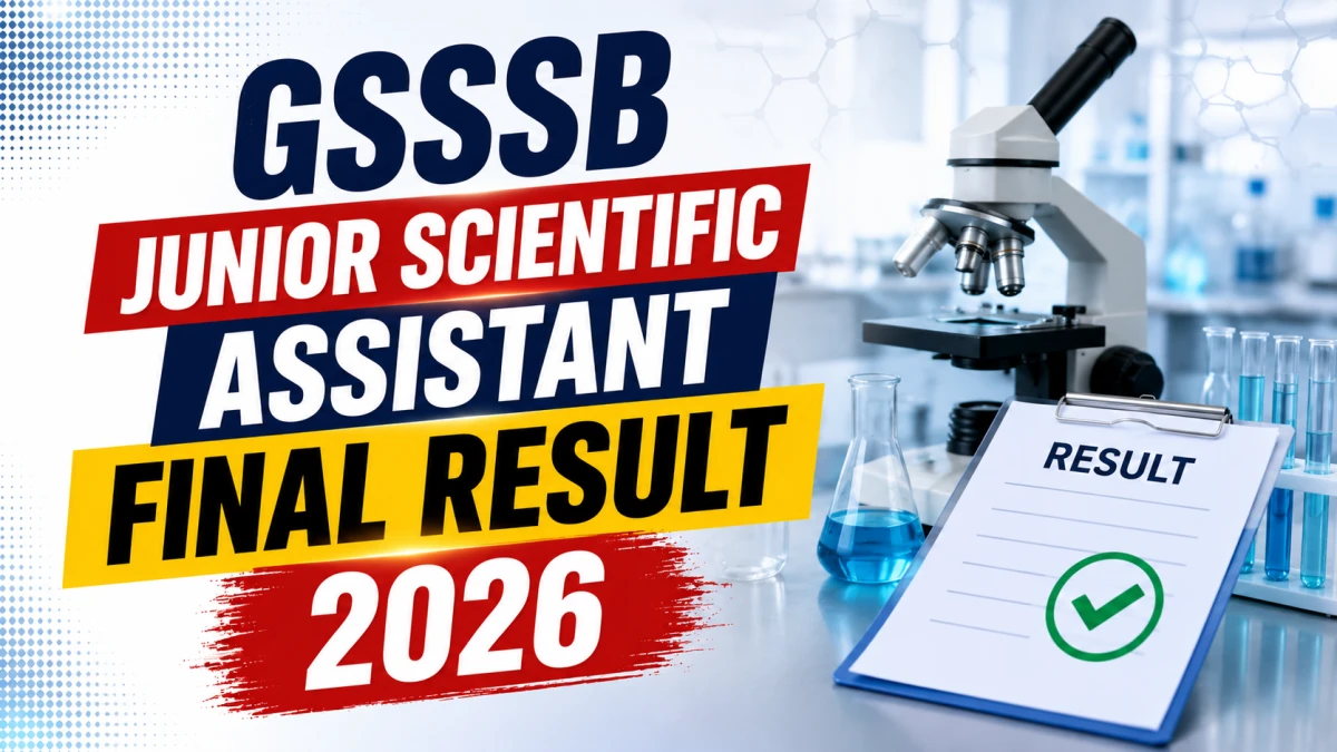 GSSSB Junior Scientific Assistant Revised Final Result 2026