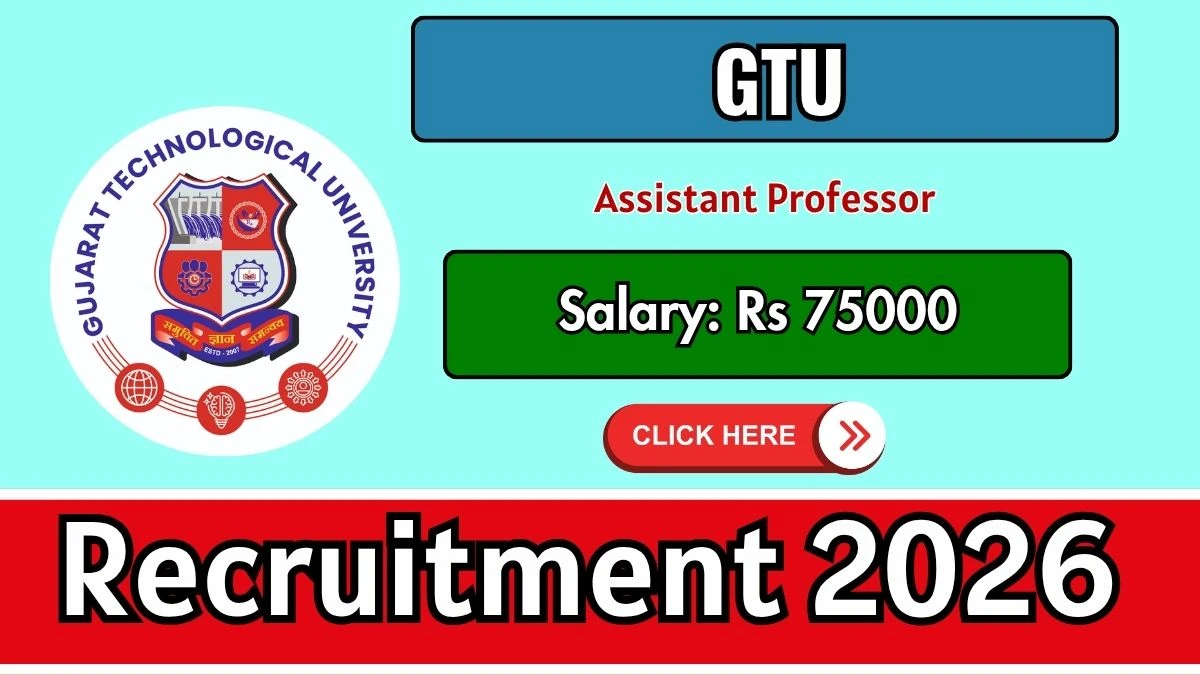 GTU Assistant Professor Recruitment 2026