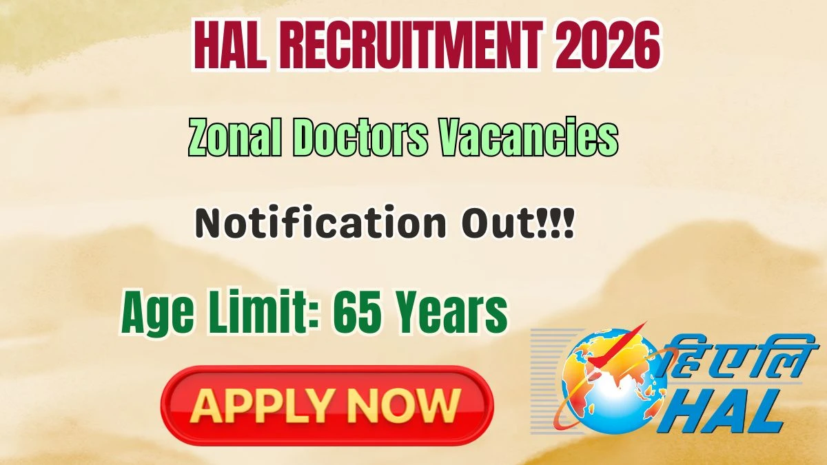 HAL Zonal Doctors Recruitment 2026