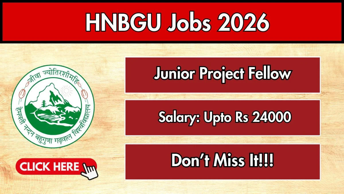 HNBGU Junior Project Fellow Recruitment 2026