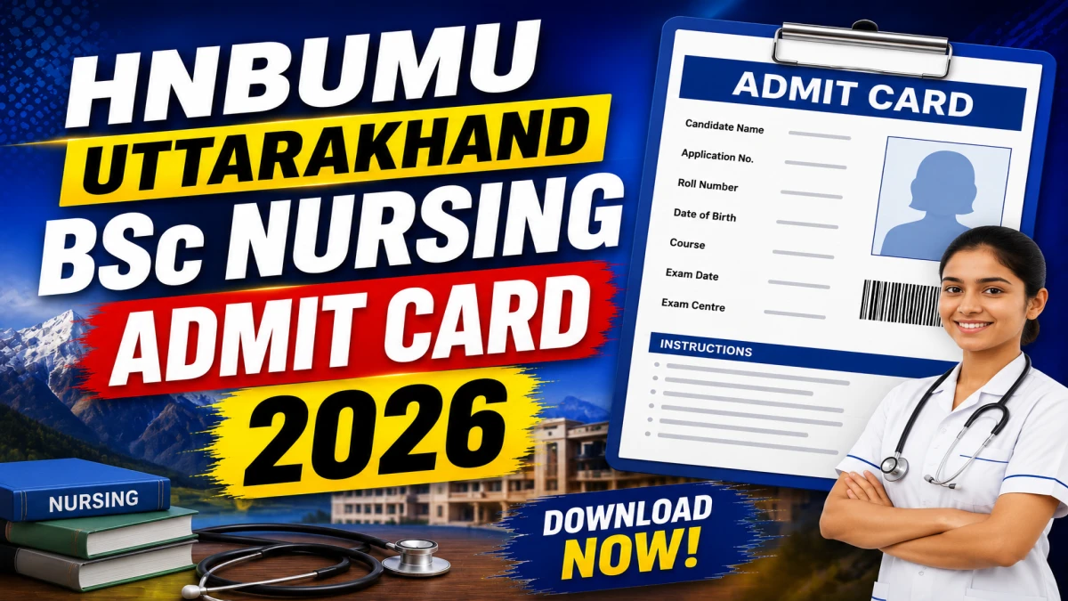 HNBUMU Admit Card 2026 Released
