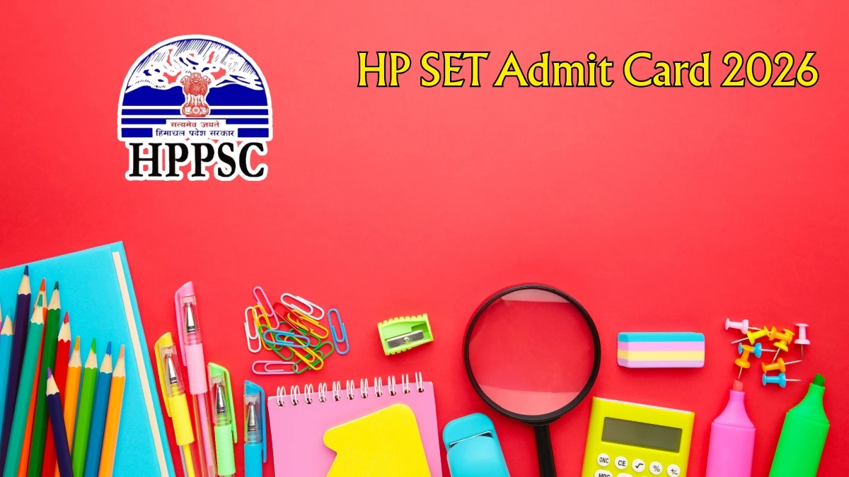 HP SET Admit Card 2026 OUT – Direct Link to Download Hall Ticket for 7 June 2026 Exam