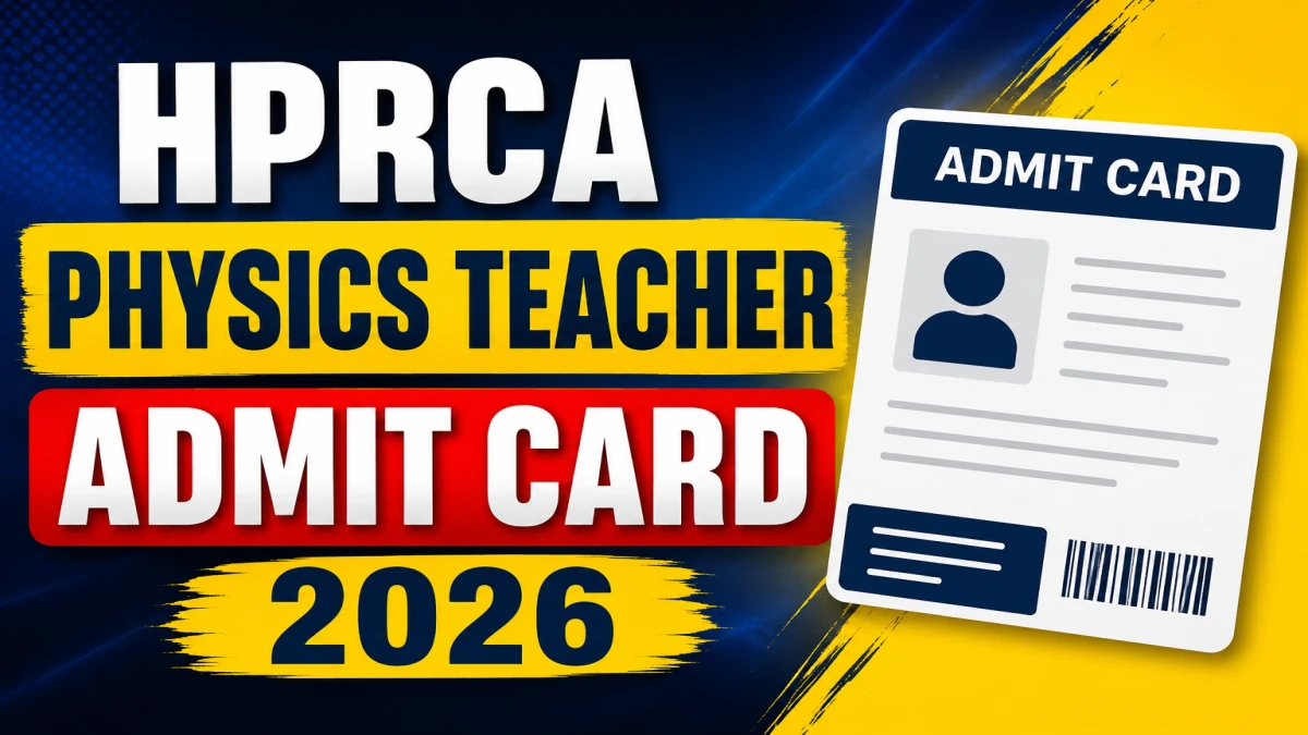 HPRCA Teacher Admit Card 2026