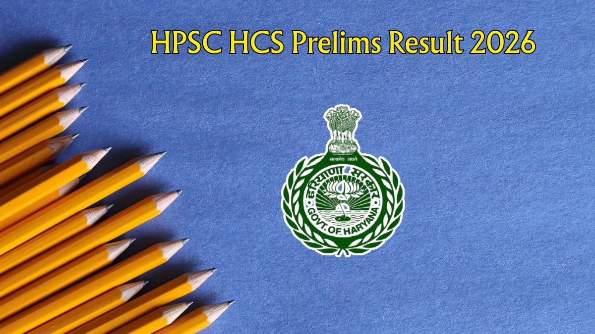 HPSC HCS Prelims Result 2026 – Download Revised Merit List PDF @ hpsc.gov.in
