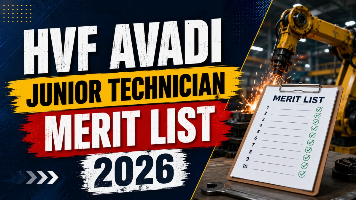 HVF Avadi Junior Technician Merit List 2026