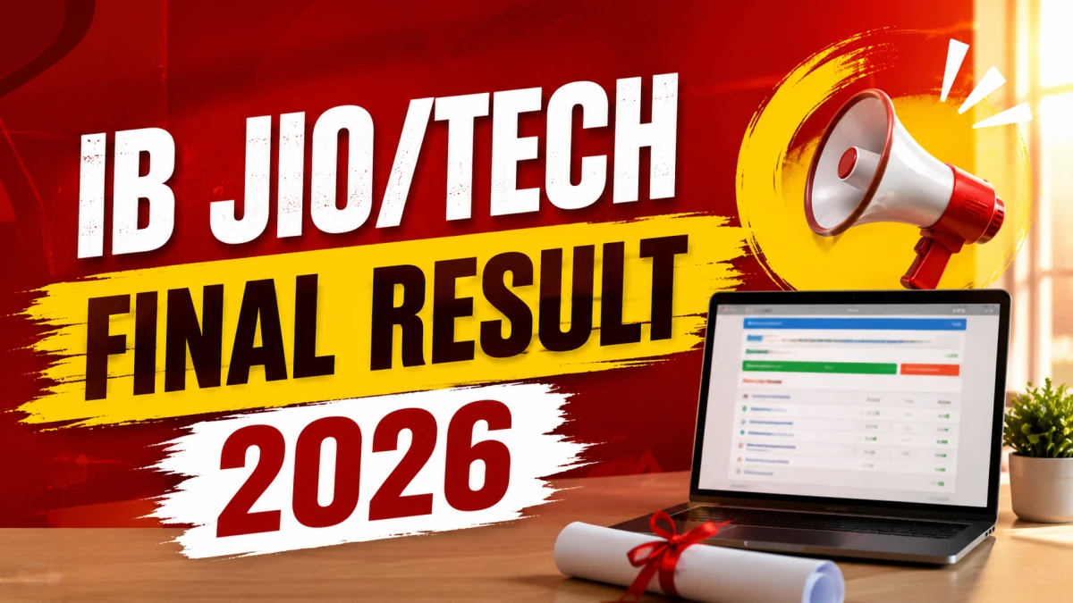 IB JIO/Tech Final Result 2026 Out